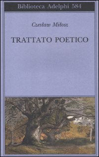 Trattato_Poetico_-Milosz_Czeslaw