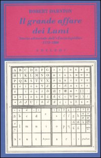 Grande Affare Dei Lumi  di Darnton Robert - Libro