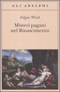 Misteri_Pagani_Nel_Rinascimento_-Wind_Edgar