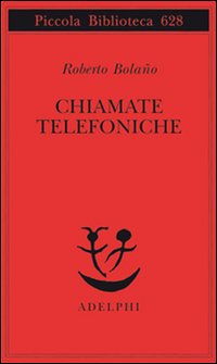 Chiamate_Telefoniche_-Bolano_Roberto