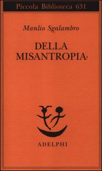 Della_Misantropia_-Sgalambro_Manlio