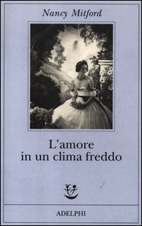 Amore_In_Un_Clima_Freddo_-Mitford_Nancy