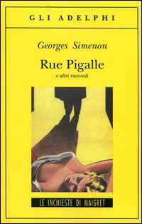 Rue_Pigalle_E_Altri_Racconti_-Simenon_Georges