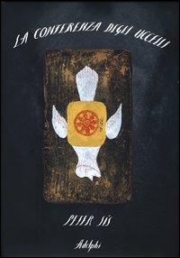 Conferenza Degli Uccelli (la) di Sis Peter - libri Conferenza Degli Uccelli (la) di Sis Peter - libri