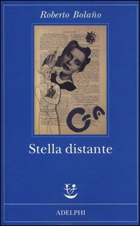 Stella_Distante_-Bolano_Roberto