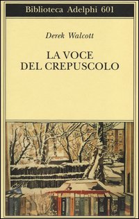 Voce_Del_Crepuscolo_-Walcott_Derek