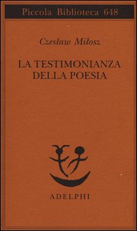 Testimonianza_Della_Poesia_-Milosz_Czeslaw