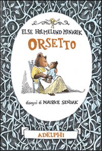 Orsetto_-Holmelund_Minarik__Else_Sendak