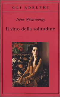 Vino_Della_Solitudine_(il)_-Nemirovsky_Irene