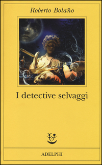 Detective_Selvaggi_i_-Bolano_Roberto