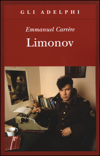Limonov di Carrere Emmanuel - libri Limonov di Carrere Emmanuel - libri