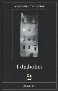 Diabolici_(i)_-Boileau_Pierre__Narcejac_Thomas