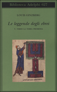 Leggende Degli Ebrei (le) di Ginzberg Louis - libri Leggende Degli Ebrei (le) di Ginzberg Louis - libri