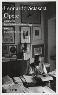 Opere Vol 2 Tomo 1  di Sciascia Leonardo - Libro