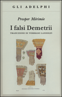 Falsi Demetrii (i)  di Merimee Prosper - libri