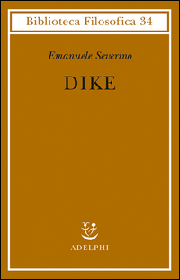 Dike  di Severino Emanuele - libri