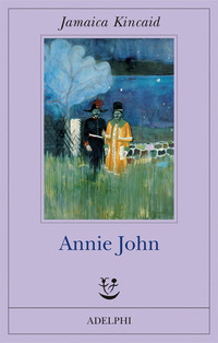 Annie John di Kincaid Jamaica - libri Annie John di Kincaid Jamaica - libri