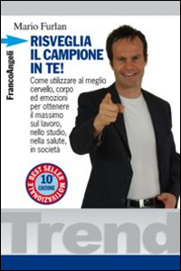 Risveglia_Il_Campione_In_Te_Come_Utilizzare_-Furlan_Mario