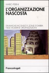 Organizzazione_Nascosta._Dinamiche_Inconsce_E_-Perini_Mario