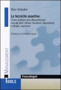 Tecniche_Assertive_-Schuler_Eric