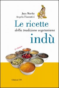 Ricette_Della_Tradizione_Vegetariana_Indu`_-Murthy_Jaya;_Fiorentini_Angela