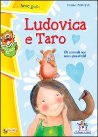 Ludovica_E_Taro_Per_La_Scuola_Elementare_-Mesturini_Ivonne