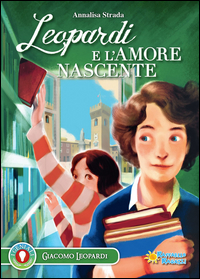 Leopardi_E_L`amore_Nascente_-Strada_Annalisa