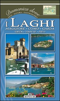 Laghi Varese Iseo (i) di Aavv - libri Laghi Varese Iseo (i) di Aavv - libri