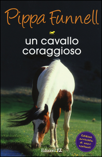 Cavallo_Coraggioso._Storie_Di_Cavalli_(un)_-Funnell_Pippa