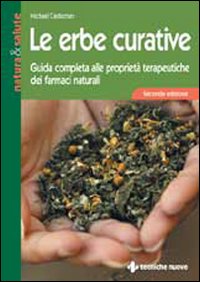 Erbe Curative di Castleman Michael - libri Erbe Curative di Castleman Michael - libri