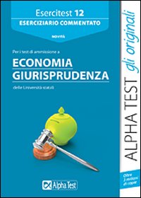 Esercitest_12_Economia_Giurisprudenza_-Aa.vv.