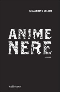 Anime_Nere_-Criaco_Gioacchino