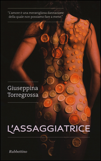 Assaggiatrice_(l`)_-Torregrossa_Giuseppina