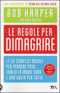 Regole_Per_Dimagrire_-Harper_Bob_Critser_Greg