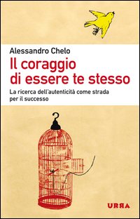 Coraggio_Di_Essere_Te_Stesso_-Chelo_Alessandro