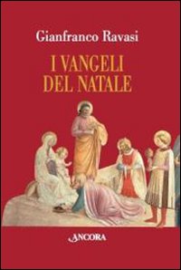 Vangeli_Del_Natale_-Ravasi_Gianfranco