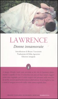 Donne Innamorate Ediz. Integrale  di Lawrence David H. - Libro