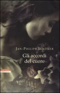 Accordi_Del_Cuore_-Sendker_Jan-philipp