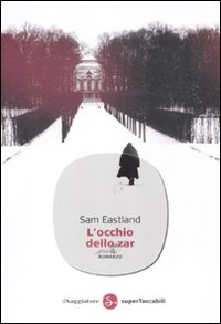 Occhio Dello Zar  di Eastland Sam - libri