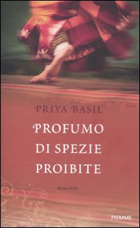 Profumo_Di_Spezie_Proibite_-Basil_Priya__