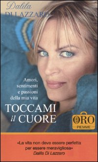 Toccami_Il_Cuore_-Di_Lazzaro_Dalila