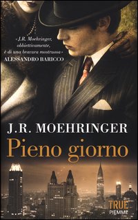 Pieno_Giorno_-Moehringer_J._R.