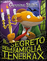 Segreto_Della_Famiglia_Tenebrax_(il)_-Stilton_Geronimo