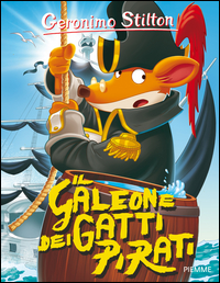 Galeone_Dei_Gatti_Pirati._Ediz._Illustrata_(il)_-Stilton_Geronimo