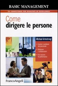 Come_Dirigere_Le_Persone_Gestire_I_Problemi_-Armstrong_Michael