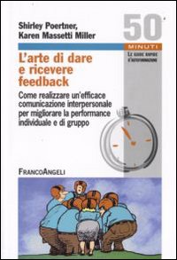 Arte_Di_Dare_E_Ricevere_Feedback_-Poertner_Shirley_Massetti_Mill