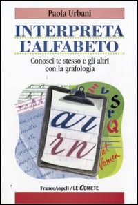 Interpreta_L`alfabeto_Conosci_Te_Stesso_-Urbani_Paola