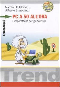 Pc_A_50_All`ora_-De_Florio_Nicola;_Simonazzi_Al