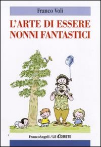 Arte_Di_Essere_Nonni_Fantastici_-Voli_Franco