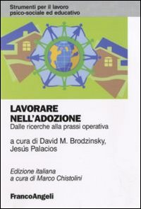 Lavorare_Nell`adozione_Dalle_Ricerche_Alla_Prassi_-Brodzinsky_D._(cur.)__Palacios